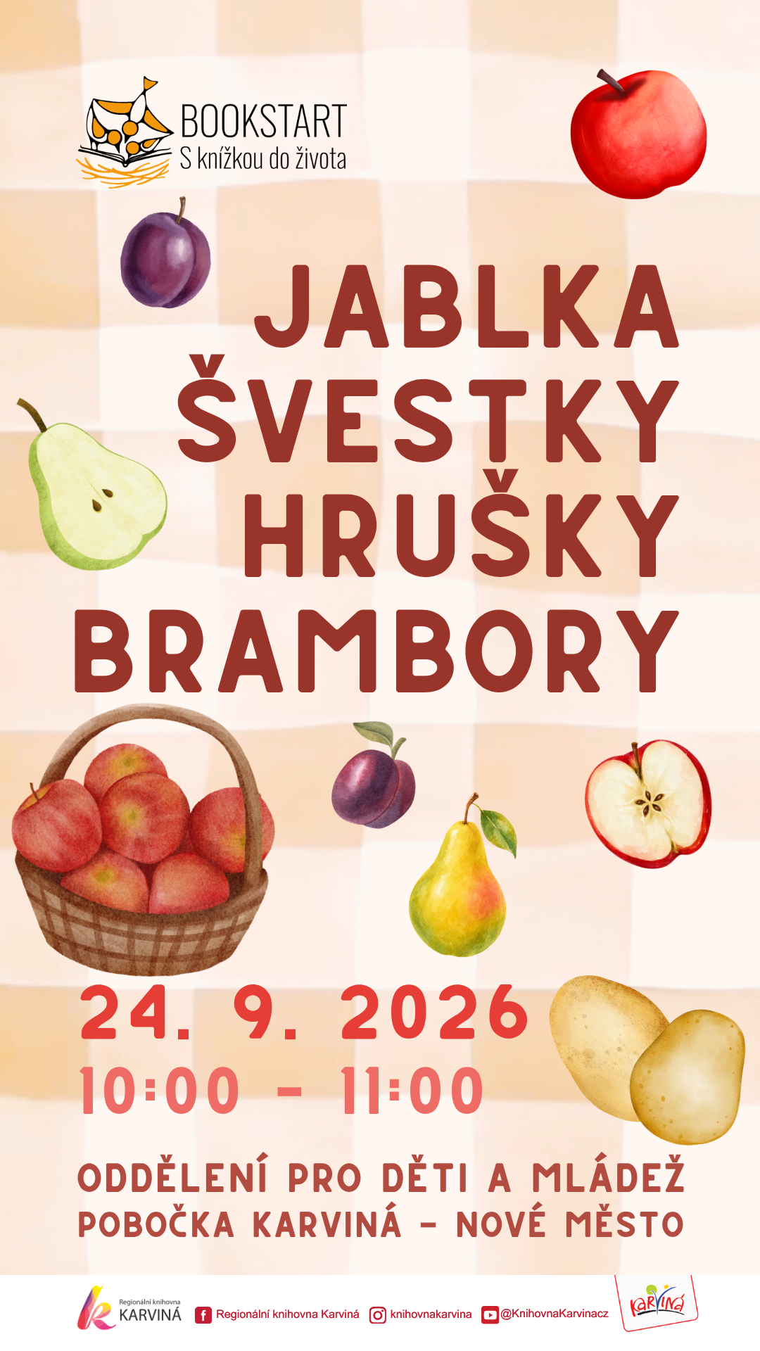 Bookstart - S knížkou do života: Jablka, švestky, hrušky, brambory
